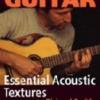 Richard Smith "Effortless Guitar: Essential Acoustic Textures"