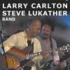 Carlton/Lukather "New Morning: The Paris Concert"