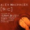 Alex Machacek "[SIC]"