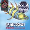 Ozric Tentacles "Spice Doubt"