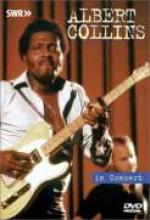 Albert Collins "In Concert"