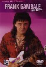 Frank Gambale "Chopbuilder"